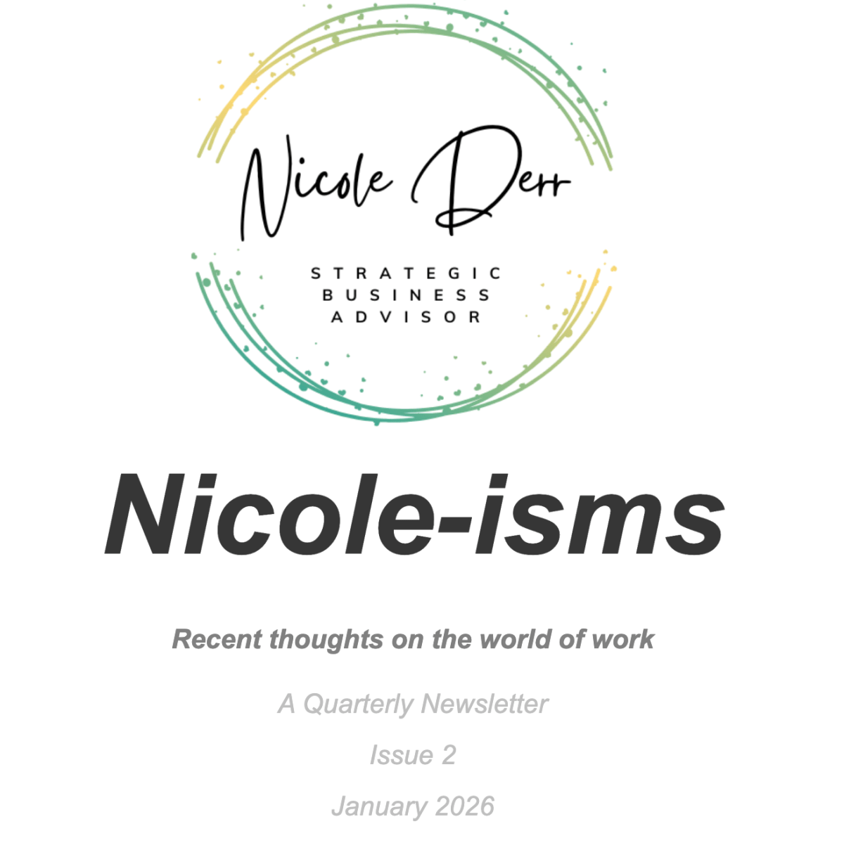 Welcome back! Ease into the new year with my 2nd quarterly&nbsp;newsletter